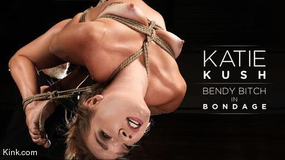 Katie Kush: Bendy Bitch in Bondage